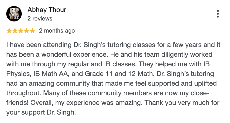 Dr. Singh Tutor Testimonial 1